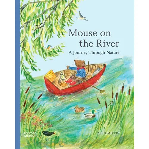 Book cover of 'Mouse on the River' with a mouse in a red boat on a river, surrounded by nature.