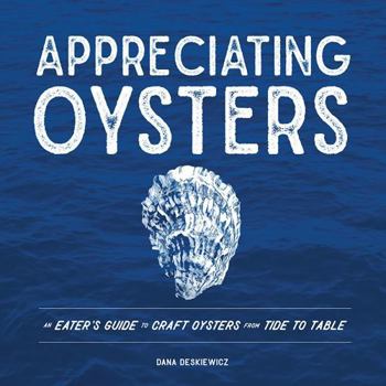 Book cover of 'Appreciating Oysters' with a blue background and oyster illustration.